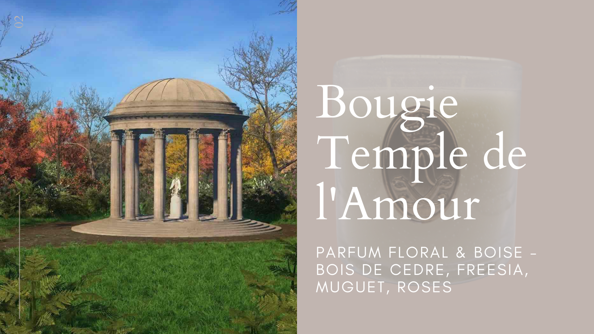 Bougie parfumée luxe : Temple de l'amour